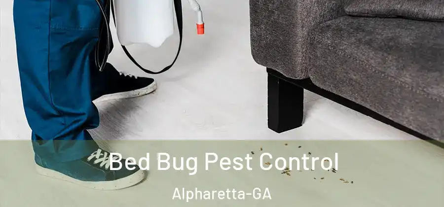Bed Bug Pest Control Alpharetta-GA