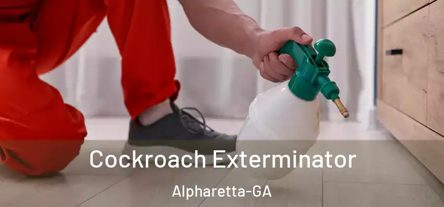 Cockroach Exterminator Alpharetta-GA