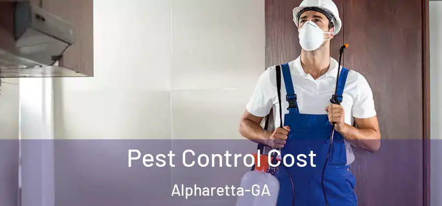 Pest Control Cost Alpharetta-GA