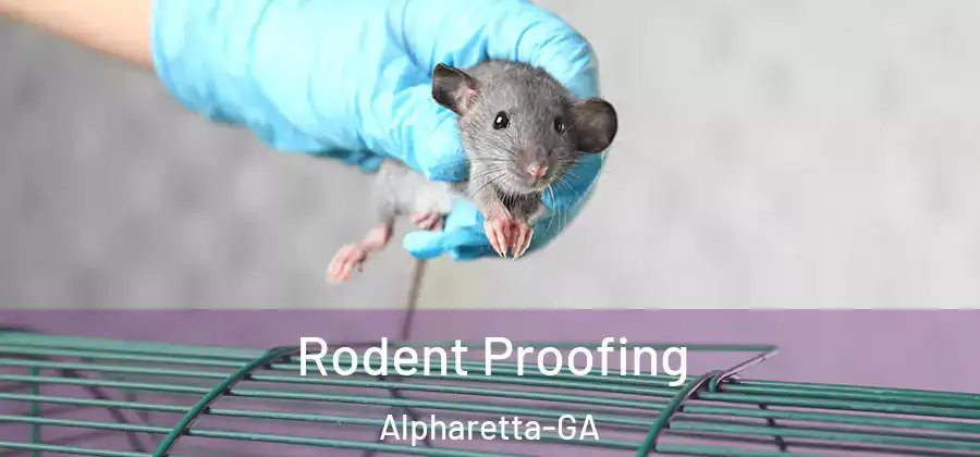  Rodent Proofing Alpharetta-GA